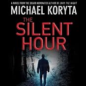 The Silent Hour: A Lincoln Perry Mystery | [Michael Koryta]