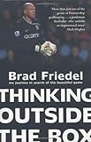 Cover of Thinking Outside the Box by Brad Friedel 0752884433