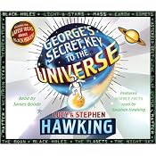 George's Secret Key to the Universe | Lucy Hawking, Stephen Hawking