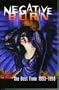 NEGATIVE BURN VERY BEST FROM 1993-1998 TP (AUG078054)