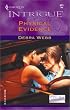 Physical Evidence (The Colby Agency, Book 6) (Harlequin Intrigue Series #671)