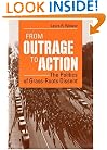 From Outrage to Action: THE POLITICS OF GRASS-ROOTS DISSENT