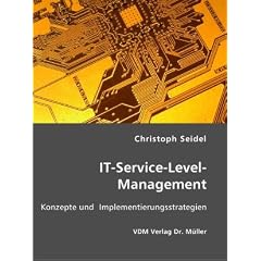 IT-Service-Level-Management: Konzepte und  Implementierungsstrategien