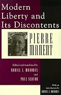 Modern Liberty and Its Discontents