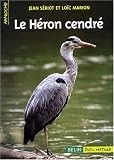 Le H�ron cendr�