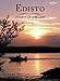 Edisto: A Guide to Life on the Island (History & Guide)