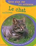 Le chat malicieux->Cliquez ici pour obtenir des informations sur ce livre