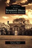 In the Somerset Hills: The Landed Gentry (Images of America: New Jersey)