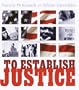 To Establish Justice: Citizenship and the Constitution
