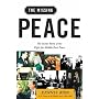 The Missing Peace: The Inside Story of the Fight for Middle East Peace