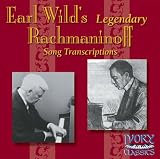 Classical Music : Earl Wild's Legendary Rachmaninoff Song Transcriptions