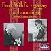 Earl Wild's Legendary Rachmaninoff Song Transcriptions