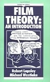 Film Theory: An Introduction (Images of Culture)