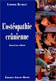 Livres Ost�opathie - L'ost�opathie cr�nienne 4e �dition
