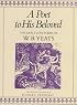 A Poet to His Beloved: The Early Love Poems of William Butler Yeats