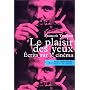 Le Plaisir des yeux