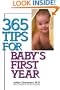 365 Tips for Baby's First Year