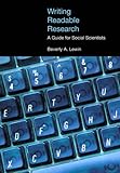 Writing readable research : a guide for students of social science