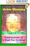 Urine Therapy! Confessions Of A Mad Pee Drinker