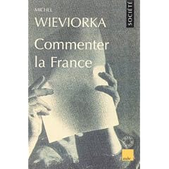 Commenter la France (Collection Monde en cours. Societe)