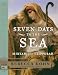Seven Days to the Sea: An Epic Novel of the Exodus by Rebecca Kohn