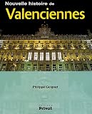 Nouvelle histoire de Valenciennes