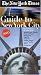 The New York Times Guide to New York City 2005