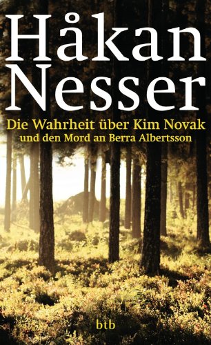 Die Wahrheit über Kim Novak und den Mord an Berra Albertsson (German Edition)