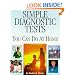 Simple Diagnostic Tests You Can Do At Home