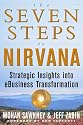 The Seven Steps to Nirvana: Strategic Insights into eBusiness Transformation