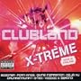 Clubland X-Treme