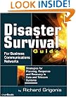 Disaster Survival Guide for Business Communications Networks