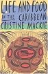 Life and Food in the Caribbean