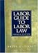 Labor Guide to Labor Law (4th Edition) by Bruce S. Feldacker ISBN 0130165239