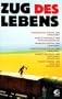 Zug des Lebens