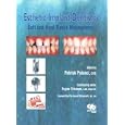 Esthetic Implant Dentistry: Soft and Hard Tissue by  Patrick Palacci and Ingvar Ericsson