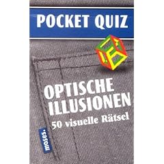POCKET-QUIZ: Optische Illusionen: 50 visuelle R�tsel. F�r Erwachsene