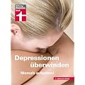 Depressionen �berwinden: Niemals aufgeben!