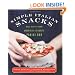 Simple Italian Snacks: More Recipes from America's Favorite Panini Bar