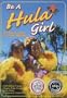 Be a Hula Girl