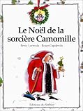 Le Noël de la sorcière Camomille