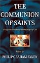 The Communion of Saints: Living in Fellowship With the People of God