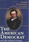 American Democrat and Other Political Writings