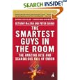 The Smartest Guys in the Room: The Amazing Rise and Scandalous Fall of Enron