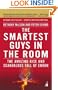 The Smartest Guys in the Room: The Amazing Rise and Scandalous Fall of Enron