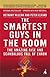 Smartest Guys in the Room: The Amazing Rise and Scandalous Fall of Enron