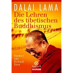 Die Lehren des tibetischen Buddhismus: Vorwort von Richard Gere