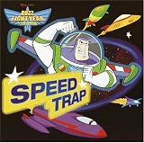 Speed Trap (Buzz Lightyear Picturebacks)