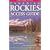 Canadian Rockies Access Guide: Hikes, Trips, Tours, Adventures