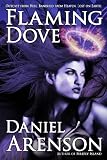 Flaming Dove: The Demon Angel